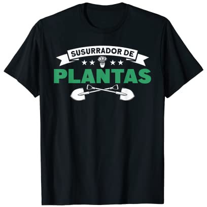 Susurrador de plantas Jardinero Camiseta