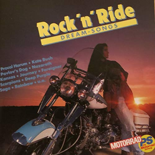 Rock 'n' Ride Vol. 2: Dream-Songs Rock 'n' Ride 2 (Phono); Procol Harum; Nazareth; Deep Purple; Scorpions; Foreigner; Journey; Little River Band; America and It's A Beautiful Day