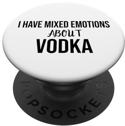 Mixed Emotion Mixing Vodka and Emotions Sign Mixed Emotions PopSockets mit austauschbarem PopGrip