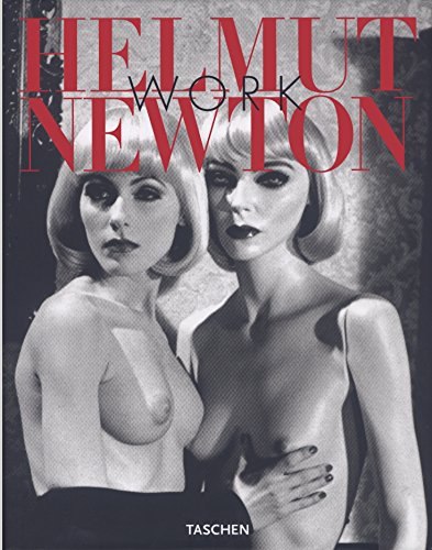 Helmut Newton - Work. Großbildband (English / German / French)