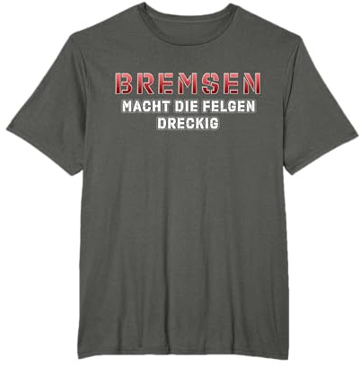 Tuning Spruch T-Shirt | Auto Tuning Optik Geschenk T-Shirt