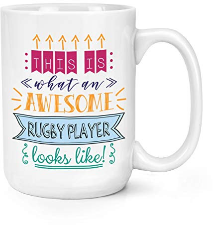 This is What an Awesome Rugby Player Looks Like 15oz Large Mug Cup
