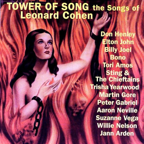 Tower of Song / The Songs of Leonard Cohen
