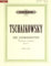 Musikverlag C.F. Peters Ltd. & Co. KG DIE Jahreszeiten OP 37A - arrangiert für Klavier [Noten/Sheetmusic] Komponist: TSCHAIKOWSKY PJOTR ILJITSCH