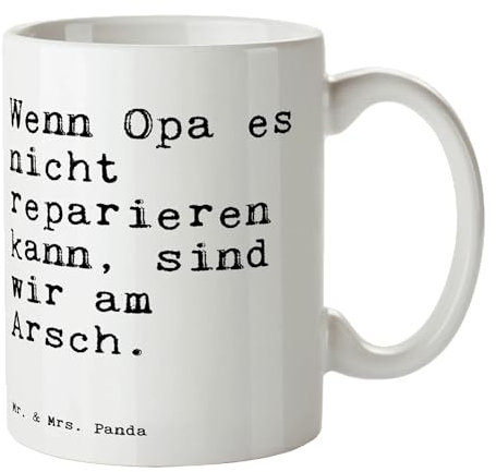 Mr. & Mrs. Panda Tasse Wenn Opa es nicht... - Geschenk, Papa, Opi, Sprüche, lustige Sprüche, Büro Tasse, Becher, Teebecher, Weisheiten, Kaffeetassen,