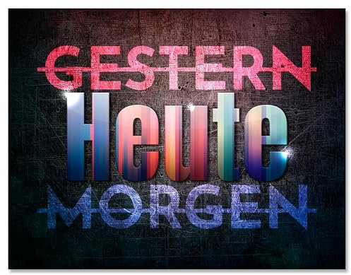 wandmotiv24 Leinwandbild Motivation, Querformat, Gestern Morgen Heute M0041