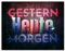 wandmotiv24 Leinwandbild Motivation, Querformat, Gestern Morgen Heute M0041