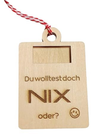 ANISTA-INDUSTRIES Geldgeschenk Nix Geburtstagsgeschenk Nichts Geschenk aus Holz