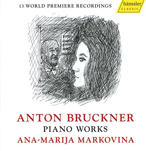 Bruckner:Complete Piano Works