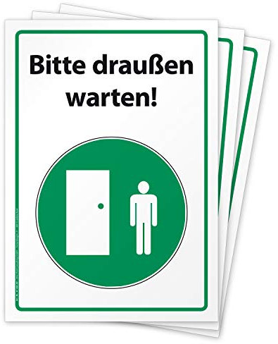 3 hochwertige Aufkleber Bitte draußen warten, Hinweisschild, Folie selbstklebend DIN A4 (210 x 297 mm)