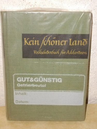 Kein schöner Land. Volksliederbuch für Akkordeon