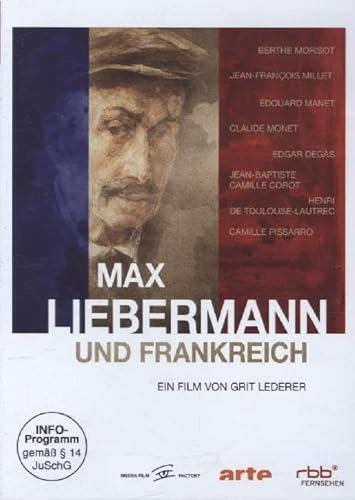 Max Liebermann und Frankreich