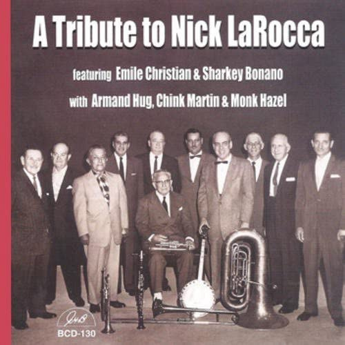 Tribute To Nick Larocca