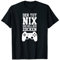 Zocker Controller Computer Der tut nix der will nur zocken T-Shirt
