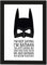 Deqosy Poster DIN A4 I‘M NOT Saying I‘M Batman I‘M JUST Saying NO ONE Has Ever SEEN ME and Batman IN A Room Together, gerahmt mit schwarzem Bilderrahmen, Poster mit Rahmen, (Batman)