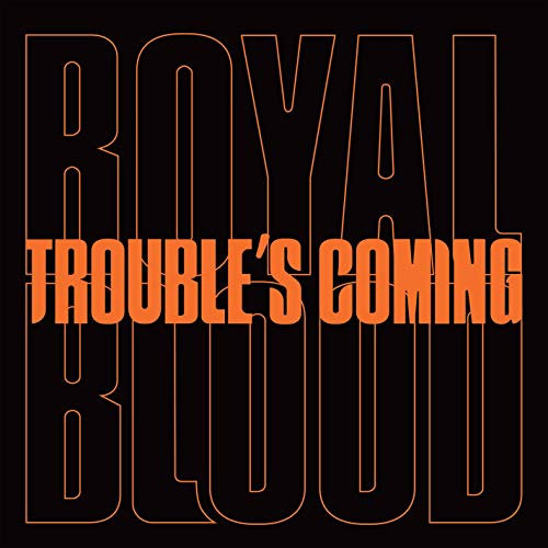 Trouble'S Coming [Vinyl Single]