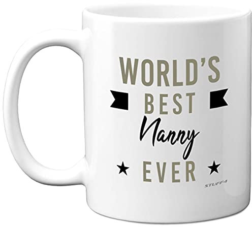 Gifts for Nanny Mug - World's Best Nanny Ever - Birthday Presents for Nan Nana Grandparents, Perfect Christmas from Grandchildren, Cup, 11oz Ceramic Dishwasher Microwave Safe Mugs