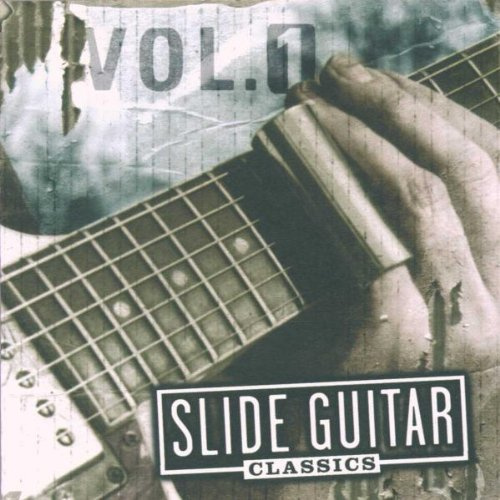 Slide Guitar Classics,Vol.1