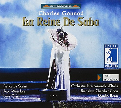Gounod: Die Königing von Saba (La reine de Saba) (Gesamtaufnahme) (Live Juli 2001)