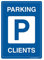 AUA SIGNALETIQUE - Panneau Prépercé (4 Trous) avec Angles arrondis - PVC Rigide 1.5 mm - (150x210 mm, Parking Clients)
