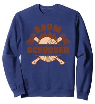 Waldarbeiter Kettensäge Herren Holzfäller Baum Schubser Sweatshirt