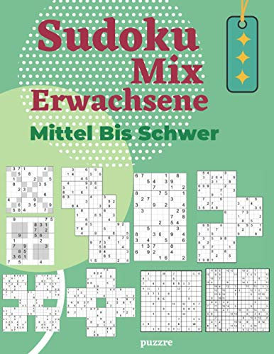 Sudoku Mix Erwachsene Mittel Bis Schwer: Denksport Sudoku Irregulär