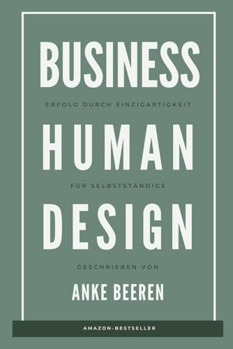 Erfolg durch Einzigartigkeit: Human Design für dein Business