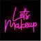 Hanging Art Neon Signs Let's Makeup Neon Sign - Letter Led for Bedroom Girl Room Beauty Salon Shop Party Masquerade Wall Decor Neon Light