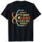 Your Inability To Greasp Science Is Not A Valid Argument T-Shirt