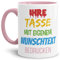 Tasse selbst gestalten/mit eigenem Text beschriften/Wunsch-Name/Spruch-Tasse/Innen & Henkel Rosa/Motiv für Rechtshänder sichtbar