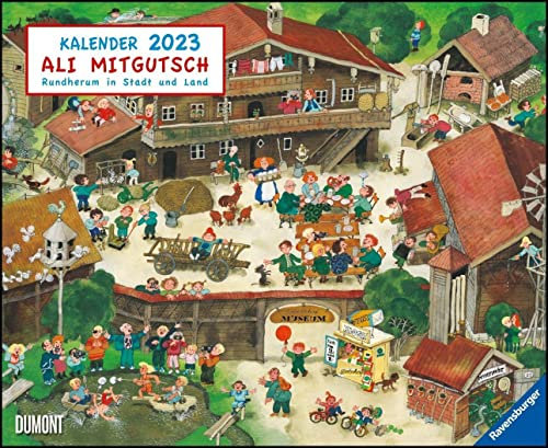 Ali Mitgutsch 2023 – Wimmelbilder – DUMONT Kinder-Kalender – Querformat 52 x 42,5 cm – Spiralbindung