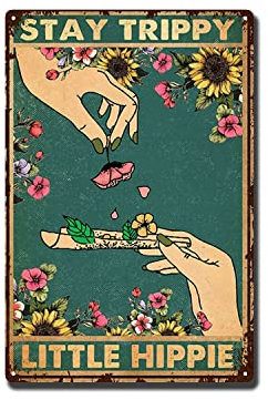 YLUYINOM Blechschild Gemälde Stay Trippy Little Hippie Weed Floral Poster, Hippie Wandkunst, Hippie Kunst, Hippie Poster, Hippie Geschenk, kein gerahmtes 20.3x30.5 cm Blechmalerei, schwarz
