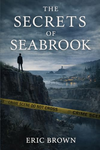 The Secrets of Seabrook (The Jonah Harris Mysteries, Band 1)