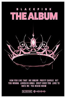 K-Pop Blackpink The Album-Poster, Leinwand-Poster, Wandkunst, Dekordruck, Bild, Gemälde für Wohnzimmer, Schlafzimmer, Dekoration, 30 x 45 cm