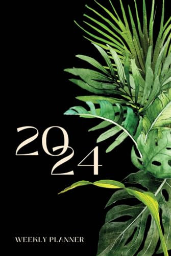 2024 Weekly Planner: Tropical World, 12-Month Calendar, Weekly and Monthly Planning Journal, Botanical Pattern Design, Medium 6x9, 169pages