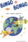 Bingo e Bongo em Uma viagem espacial (Portuguese Edition)