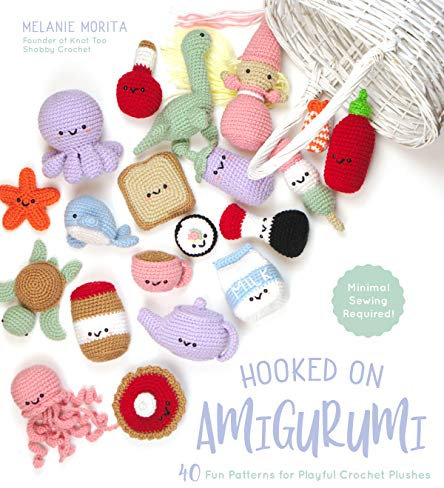 Hooked on Amigurumi: 40 Fun Patterns for Playful Crochet Plushes (English Edition)