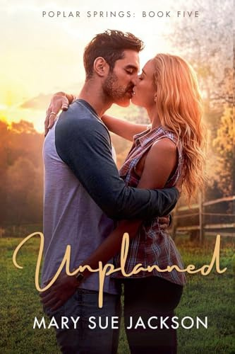 Unplanned (Poplar Springs, Band 5)
