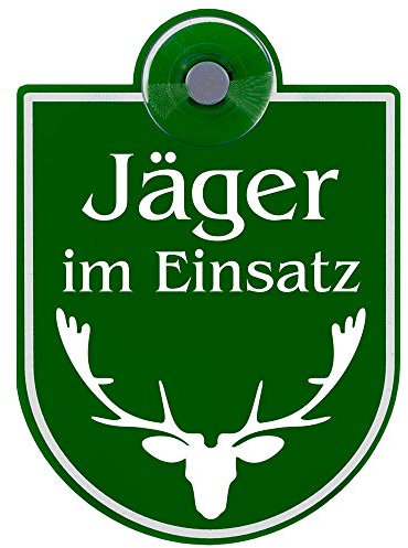 Schilderio Premium Saugnapfschild Schild Jäger im Einsatz, 3 mm Acrylglas, ca.90x125 mm, Jäger Schild Auto mit 1x Saugnapf 30mm, Autoschild Jagd zur Befestigung an Autoscheiben von innen