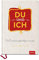 Du und ich: Ein Erinnerungsbuch für uns Zwei - veredelte Sonderausgabe