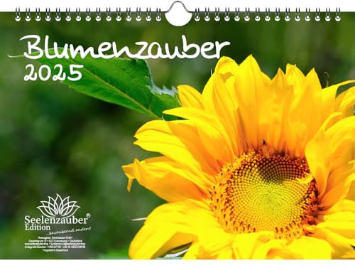 Blumenzauber DIN A4 Kalender für 2025 Blumen und Blüten - Seelenzauber