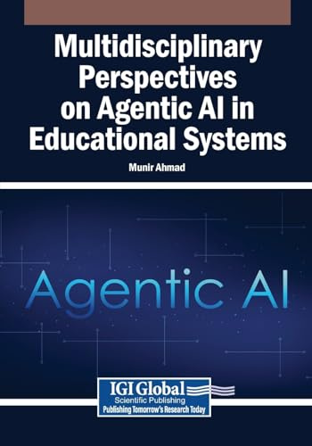 Multidisciplinary Perspectives on Agentic AI in Educational Systems