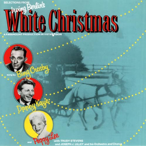Selections from Irving Berlin's White Christmas