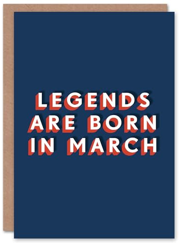 Artery8 Legends Are Born In March Bold Modern For Him Birthday Card