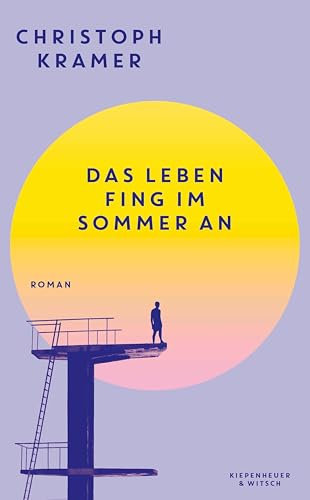 Das Leben fing im Sommer an: Roman | SPIEGEL Bestseller Platz 1 | Der berührende Coming-of-Age-Roman des Fußballweltmeisters