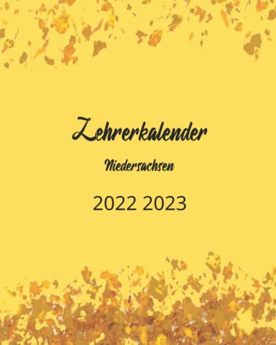 lehrerkalender niedersachsen 2022 2023: lehrerkalender nrw