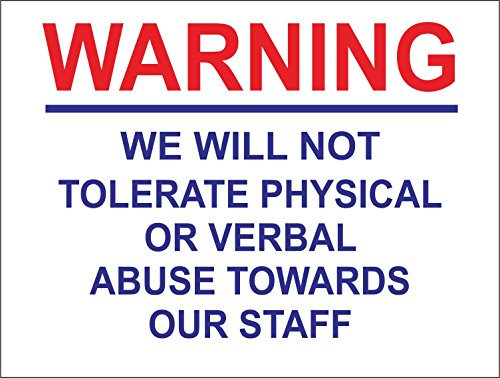 Indigos UG Aufkleber We Will Not Tolerate Abuse Towards Our Staff, Shop Warning, Safety Zeichen 30x20 cm - KP-333