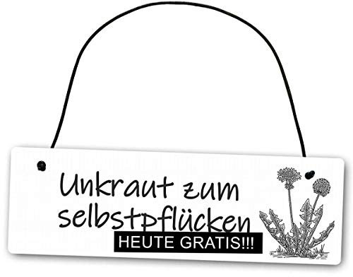 Homeyourself Hochwertiges Schild 25 x 8 cm Unkraut zum selbstpflücken weiß Dekoschild Wandschild Garten Gartenschild lustig