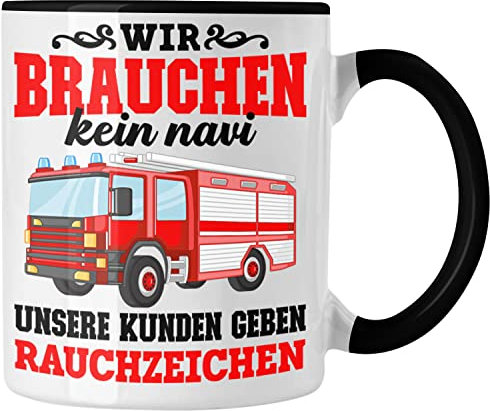 Trendation - Feuerwehr Tasse Geschenk Feuerwehrgeschenkartikel Mann Männer Erwachsene Feuerwehrmann Tasse Spruch (Schwarz)