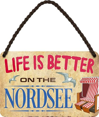 schilderkreis24 Blechschilder Kollektion 18x12cm – Nordsee, Ostsee & Meer: Dekoration & Geschenkideen mit maritimen Sprüchen (Life is better on the Nordsee)